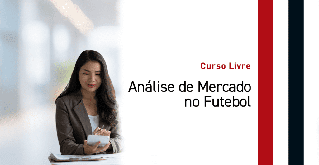 Análise de Mercado no futebol - SPFC University