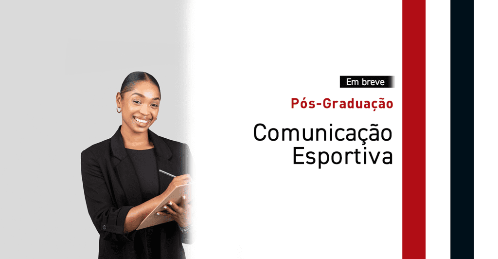 Pós Graduação em Comunicação Esportiva